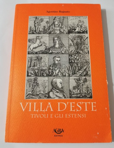 Villa este tivoli e gli - d'este,