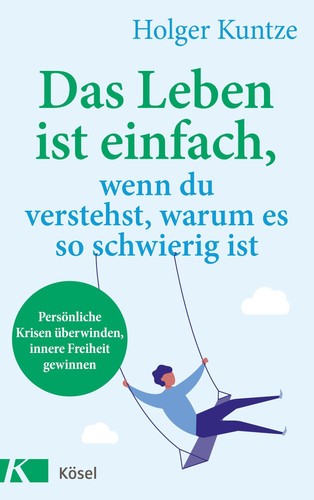 Das leben ist - einfach,, du