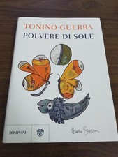 Tonino Guerra - Polvere di