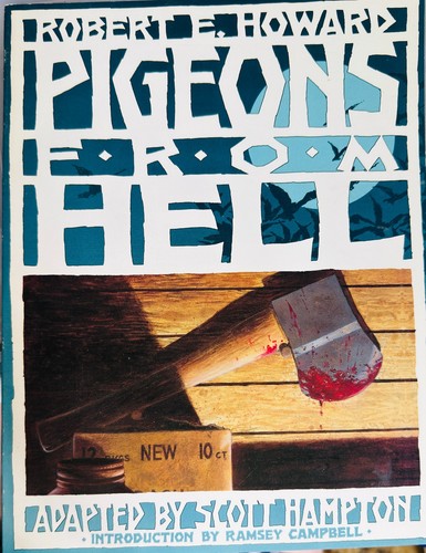 Pigeons from hell robert e - by,