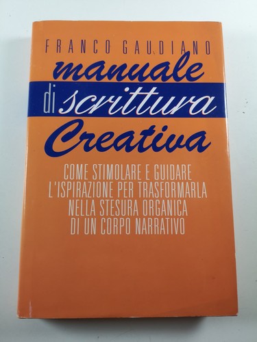 Manuale scrittura creativa - di,