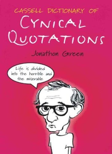 Cassell dictionary cynical - of,