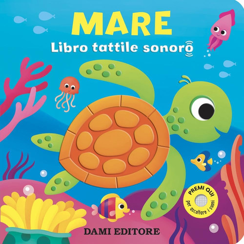 Mare libro tattile sonoro - mare.,
