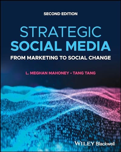 Strategic social media - strategic,