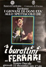I BURATTINI DEI FERRARI -Poster Originale Pubblicitario-Teatro Ducale-Parma80/90
