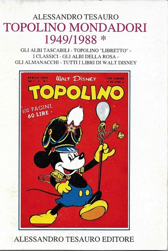 Topolino mondadori 1949 - topolino, 1949/1988