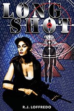 LONG SHOT By R J Loffredo