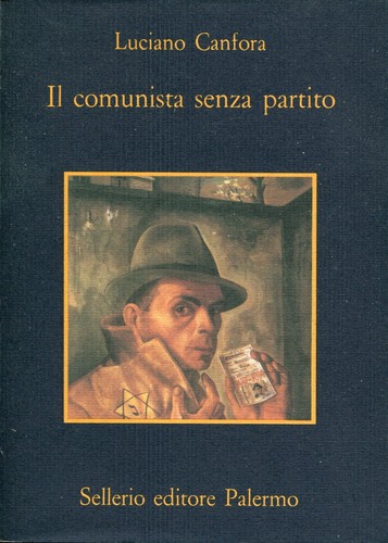 Comunista senza partito - il,