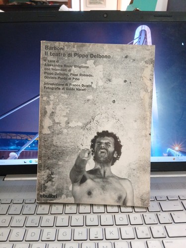 Teatro pippo delbono - il,