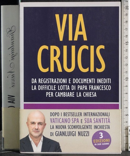 Via crucis gianluigi nuzzi - via,