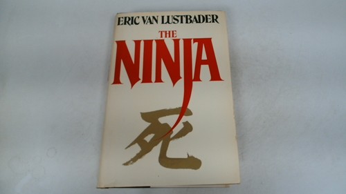 The ninja lustbader eric - the,