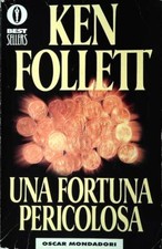 UNA FORTUNA PERICOLOSA - KEN