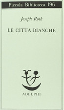 Roth,Joseph. - Le città