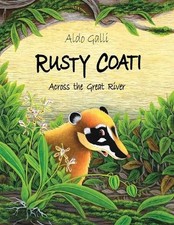 Rusty Coati: Across the Great