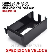 Porta batteria 9V per chitarra acustica RICAMBIO per EQ-7545R INCLINATO