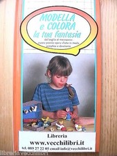 Manuale x modellare creta argilla cartapesta marzapane