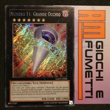 NUMERO 11 GRANDE OCCHIO mostro xyz in italiano YUGIOH RARO SEGRETO da collezione