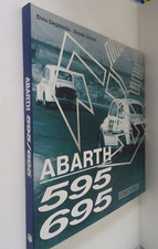 ABARTH 595 695 ELVIO DEGANELLO RENATO DONATI GIORGIO NADA EDITORE-FR-G10