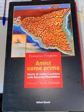 FORGIONE - AMICI COME PRIMA - ED. RIUNITI - 2004