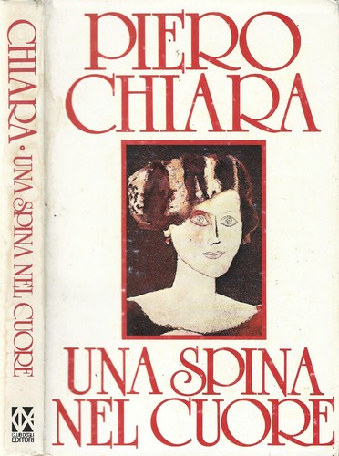 Una spina nel cuore piero - .,