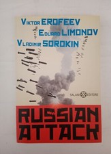 RUSSIAN ATTACK, V. EROFEEV, E. LIMONOV, V. SOROKIN SALANI 2010. Ottimo
