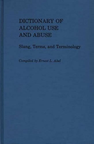 Dictionary alcohol use and - dictionary,