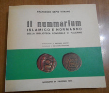 Francesco Sapio Vitrano IL NUMMARIUM ISLAMICO NORMANNO Palermo 1975