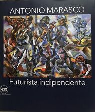 ANTONIO MARASCO Futurista Indipendente Libro Futurismo