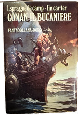 CONAN IL BUCANIERE L. Sprague De Camp, Lin Carter, Fantacollana Nord 1° ed.1982*