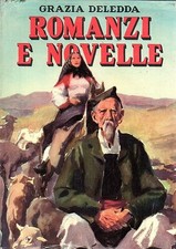 ROMANZI E NOVELLE - Grazia