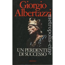 Giorgio Albertazzi Un perdente