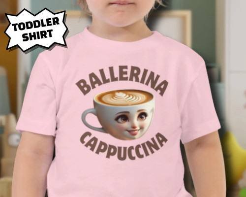 Ballerina cappucina toddler - ballerina,