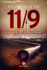 LIBRO DA BERLINO A KABUL. LA LUNGA SCIA DI SANGUE DELL'11 SETTEMBRE PIETRO RATTO