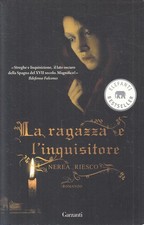 LN2- LA RAGAZZA E L'INQUISITORE - NEREA RIESCO - GARZANTI ELEFANTI - B - JXS272