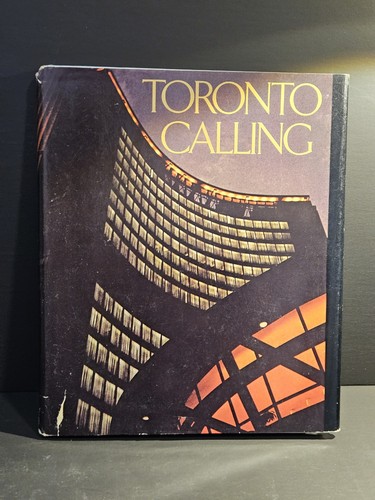 Toronto calling - toronto,