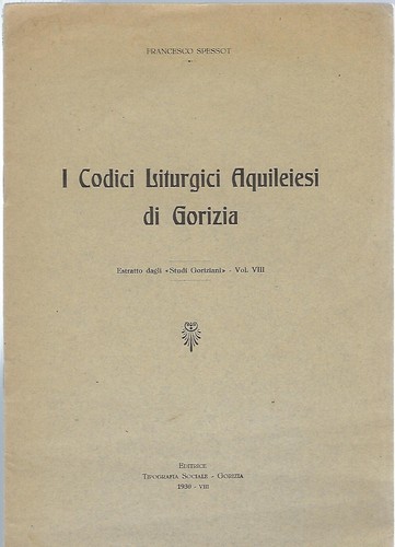 Codici liturgici aquileiesi - codici,