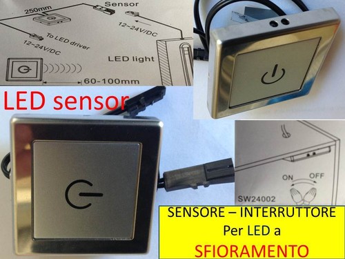 Interruttore led sfioramento - led,