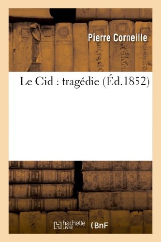 Cid tragedie - le,