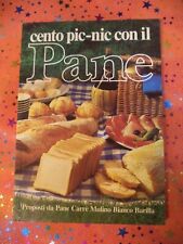 BOOK*LIBRO CENTO PIC-NIC CON IL PANE MULINO BIANCO BARILLA LIBRO RICETTE (L80c)*