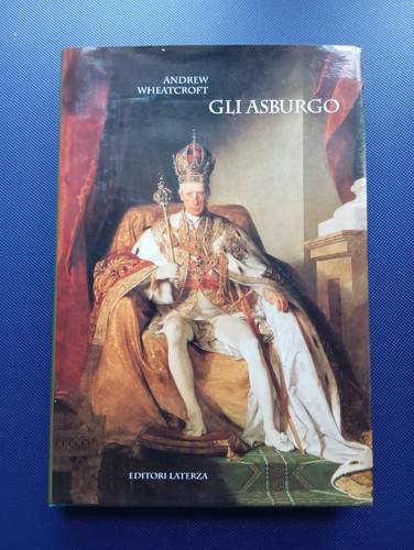Gli asburgo andrew - asburgo,,