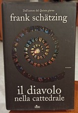 Il diavolo nella cattedrale Frank Schatzing Edizioni Nord Stampa 2007 Pagine 459