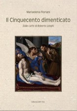 Il Cinquecento dimenticato