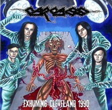 Carcass - Exhuming Cleveland