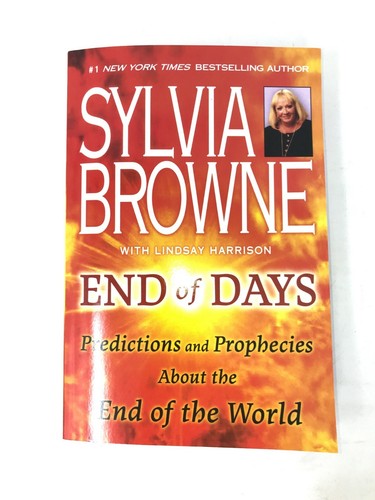 Sylvia browne end - end, days
