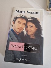 MARIA VENTURI '' INCANTESIMO ''  COPERTINA RIGIDA  OTTIMO STATO
