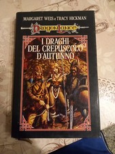 I DRAGHI DEL CREPUSCOLO D'AUTUNNO Weis e Hickman Euroclub 1ed 1989 Dragon Lance