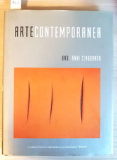 ARTE CONTEMPORANEA UNO. ANNI