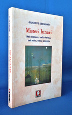 Giuseppe Sermonti, Misteri lunari. Nel folklore, nella favola, nel mito... 2014