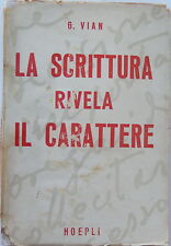 Hoepli La scrittura rivela il carattere G Vian 1946