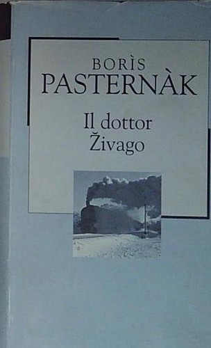 Boris pasternak dottor - pasternak, il